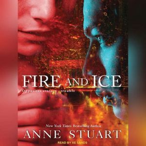 Fire and Ice, Anne Stuart