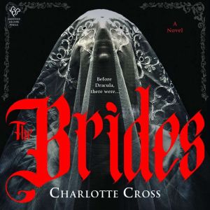 The Brides, Charlotte Cross