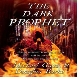 The Dark Prophet
