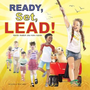 Ready, Set, Lead, Harriet Hodgson