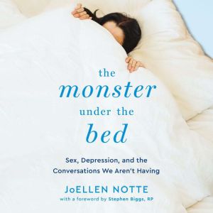 The Monster Under the Bed, JoEllen Notte