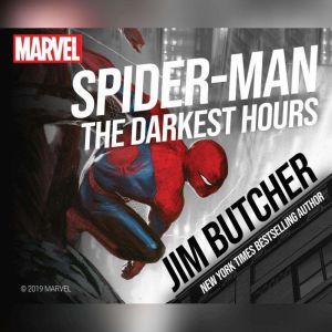 Spider-Man The Darkest Hours, Jim Butcher