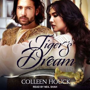 Tigers Dream, Colleen Houck