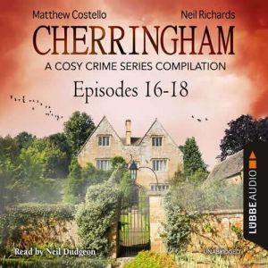 Cherringham, Episodes 1618, Matthew Costello