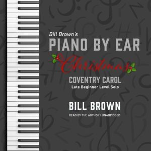 Coventry Carol, Bill Brown