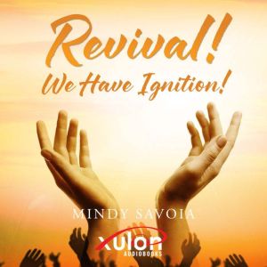 REVIVAL!: We Have Ignition!
