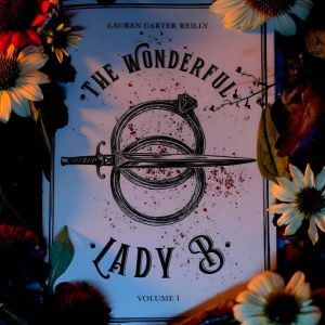 The Wonderful Lady B. - Volume 1