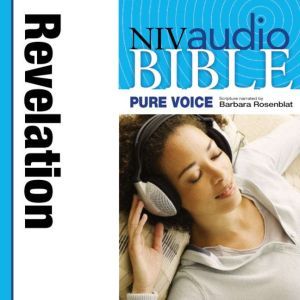A NIVudio Bible, Pure Voice: Revelationudio Download (Narrated by Barbara Rosenblat), Barbara Rosenblat