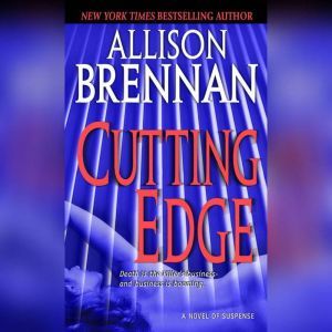 Cutting Edge, Allison Brennan
