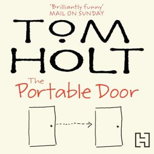 The Portable Door, Tom Holt