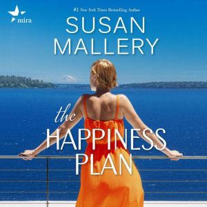 The Happiness Plan, Susan Mallery