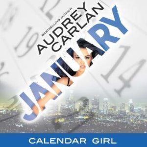 January, Audrey Carlan
