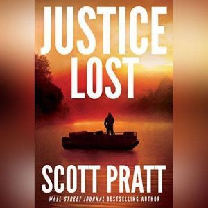 Justice Lost, Scott Pratt