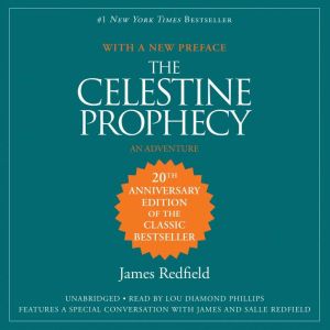 Celestine Prophecy, The: A Concise Guide to the Nine Insights Featuring Original Essays & Lectures by the Author