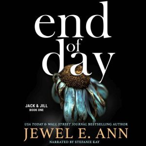 End of Day, Jewel E. Ann