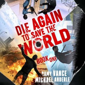 Die Again to Save the World, Michael Anderle