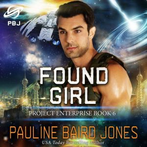 Found Girl, Pauline Baird Jones