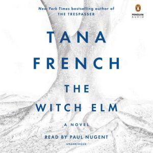 The Witch Elm, Tana French