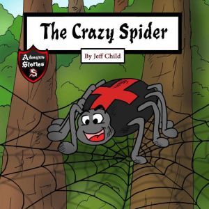 The Crazy Spider, Jeff Child