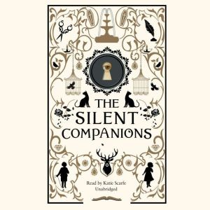 The Silent Companions