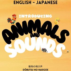 Introducing Animals and Sounds, Amelia Rasen