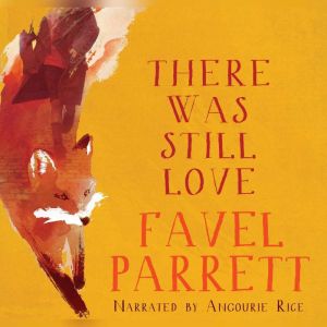 There Was Still Love