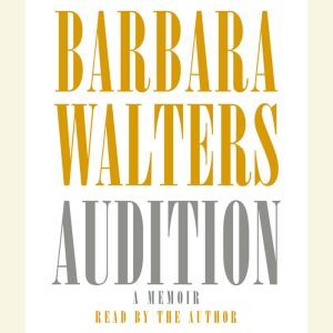 Audition, Barbara Walters