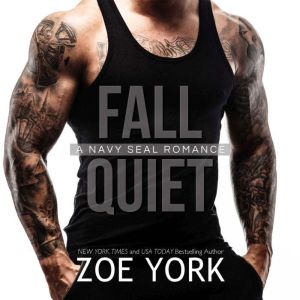 Fall Quiet, Zoe York