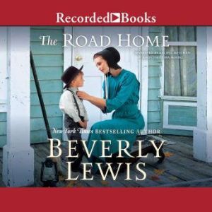 The Road Home, Beverly Lewis