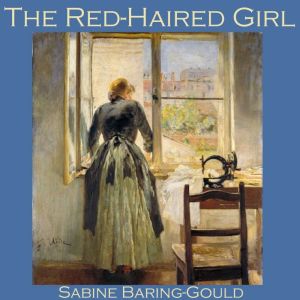 The RedHaired Girl, Sabine BaringGould