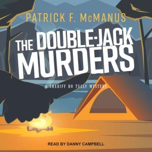 The DoubleJack Murders, Patrick F. McManus