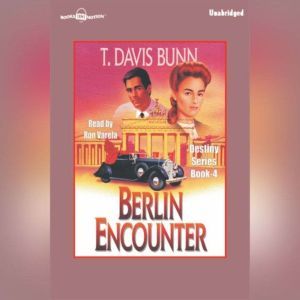 Berlin Encouter, T. Davis Bunn