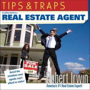 Tips  Traps for Getting Started as a..., Robert Irwin