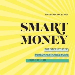 Smart Money, Naseema McElroy