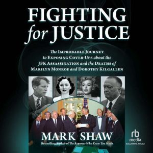 Fighting for Justice, Mark Shaw