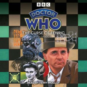 Doctor Who: The Curse of Fenric: A 7th Doctor Novelisation