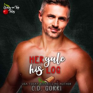Her Yule His Log: A Steamy Short Contemporary Romance