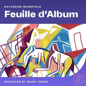 Feuille dAlbum, Katherine Mansfield